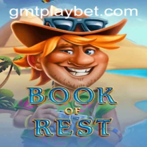 The Enchanting World of BookofRest: Uncover Mysteries with Gmt Play